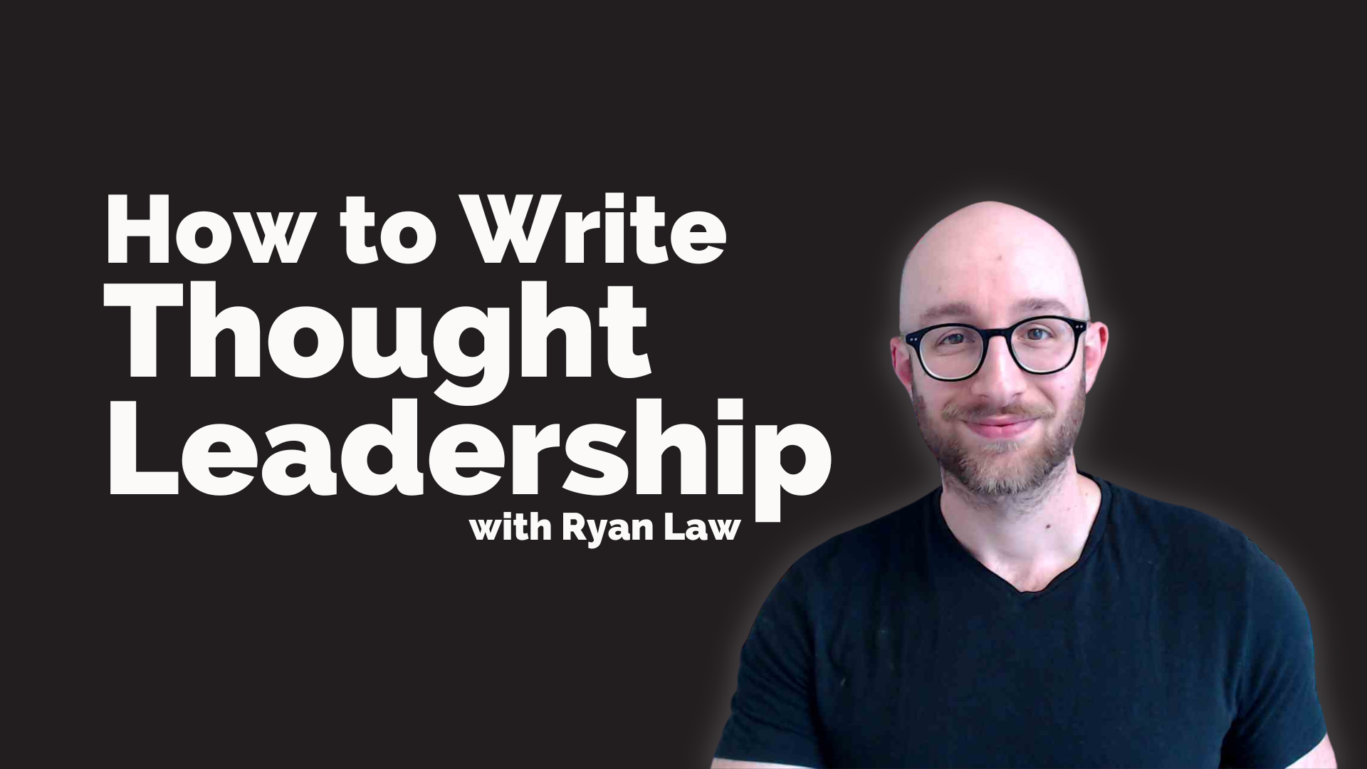 How to Write Thought Leadership Content course hero image